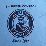 R-Word Patrol - Adult - Short Sleeve Tee