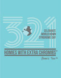 WDSD - Homies with Extra Chromies® - Adult - Short Sleeve Tee