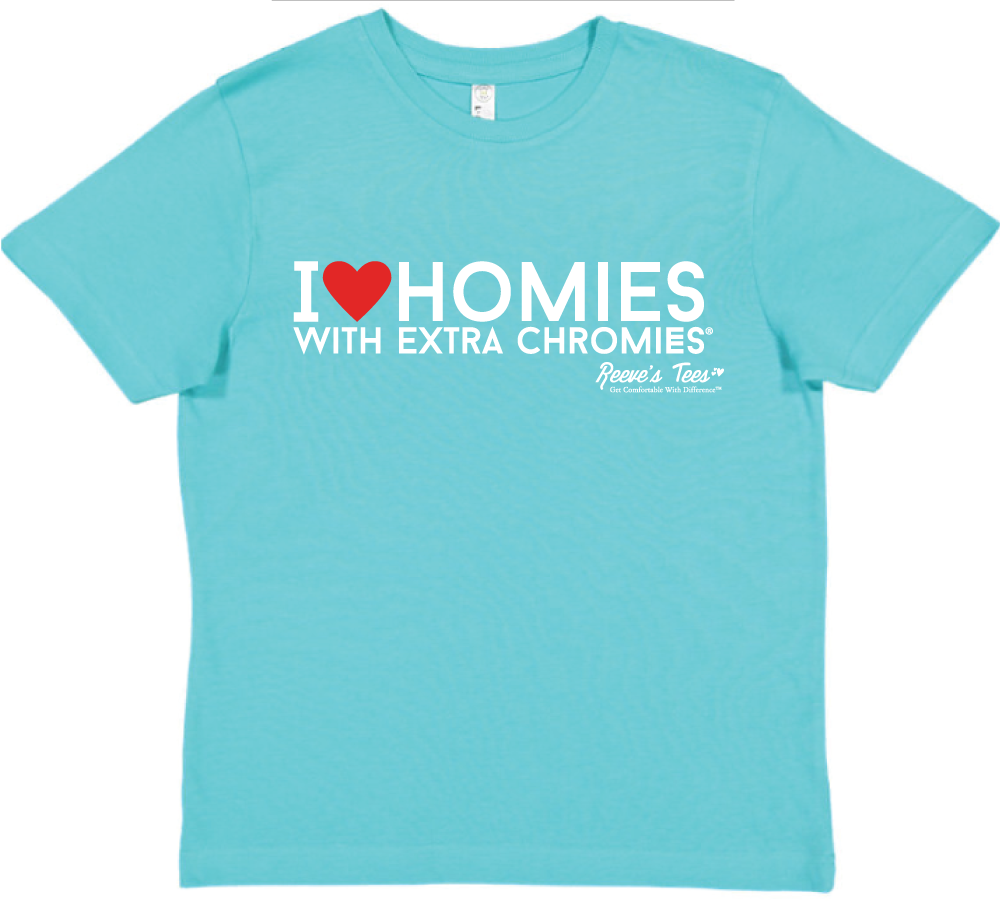 I Love Homies with Extra Chromies® - Kids - Short Sleeve Tee