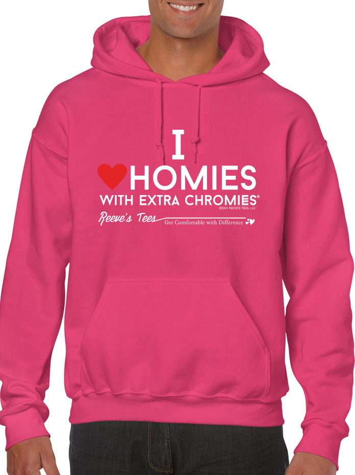 HWEC - I Love Homies with Extra Chromies® - Adult - Hoodies