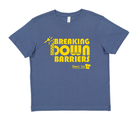 "Breaking Down Barriers" - Toddler and Youth - Short Sleeve Tee