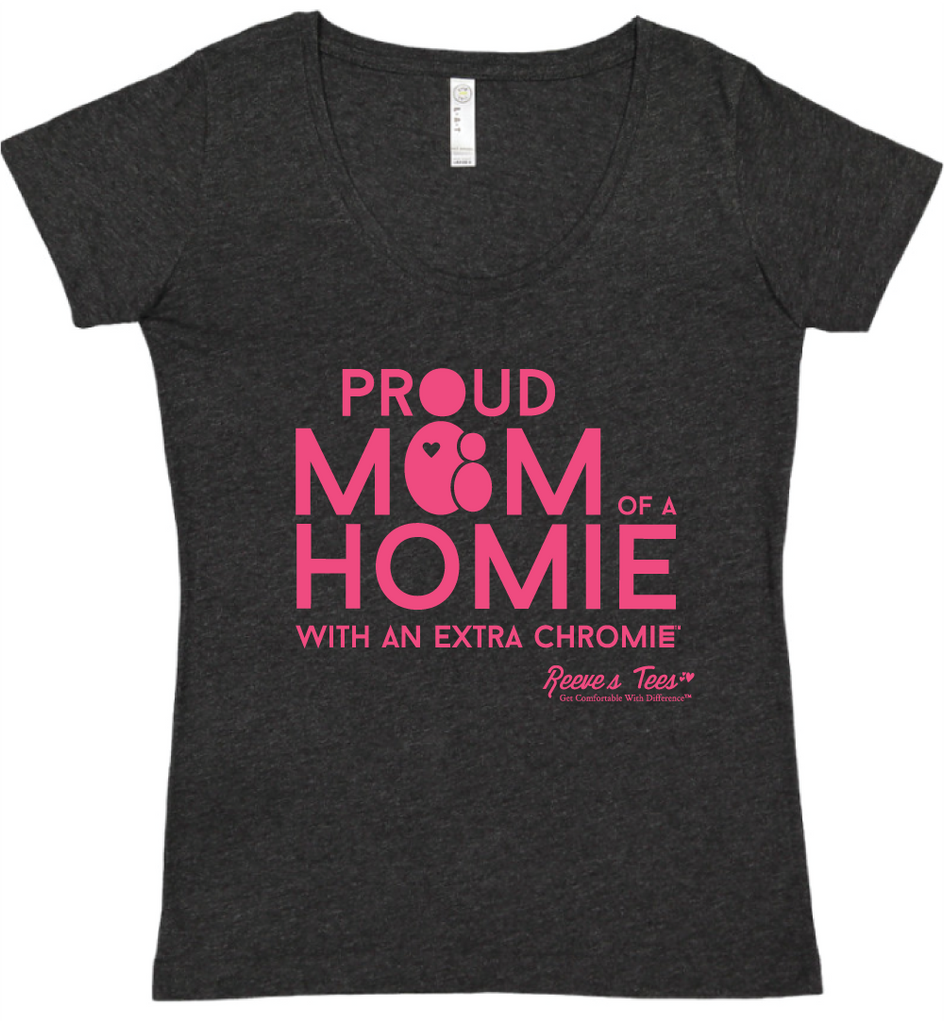 HWEC - Proud Mom of a Homie with an Extra Chromie™ - Ladies - Short Sleeve Tee