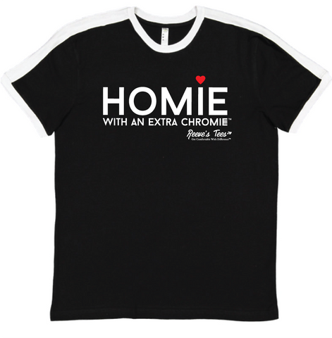 Homie with an Extra Chromie - Adult - Short Sleeve Soccer Style