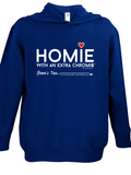 HWEC - Homie with Extra ChromieTM (For the Homie) - Toddler & Youth Hoodies