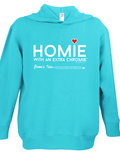 HWEC - Homie with Extra ChromieTM (For the Homie) - Toddler & Youth Hoodies