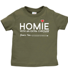 HWEC - Homie with an Extra Chromie (For the Homie) - Infant - Short Sleeve Tee