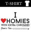HWEC - I Love Homies with Extra Chromies® - Adult - White Tee