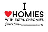 HWEC - I Love Homies with Extra Chromies® - Toddler - Short Sleeve Tee - White