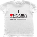 HWEC - I Love Homies with Extra Chromies® - Toddler - Short Sleeve Tee - White