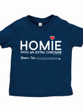 HWEC - Homie with an Extra Chromie (For the Homie) - Infant - Short Sleeve Tee