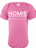 HWEC - Homie with an Extra ChromeTM - Newborn  Bodysuits