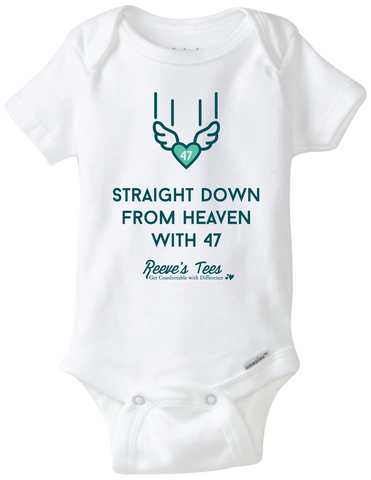 Straight Down from Heaven with 47 - New Baby Welcome  Bodysuits