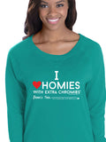 HWEC - I Love Homies with Extra Chromies® - Ladies Slouchy - Long Sleeve Tee