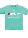 HWEC - I Love Homies with Extra Chromies® - Toddler - Short Sleeve Tee - Multiple Colors