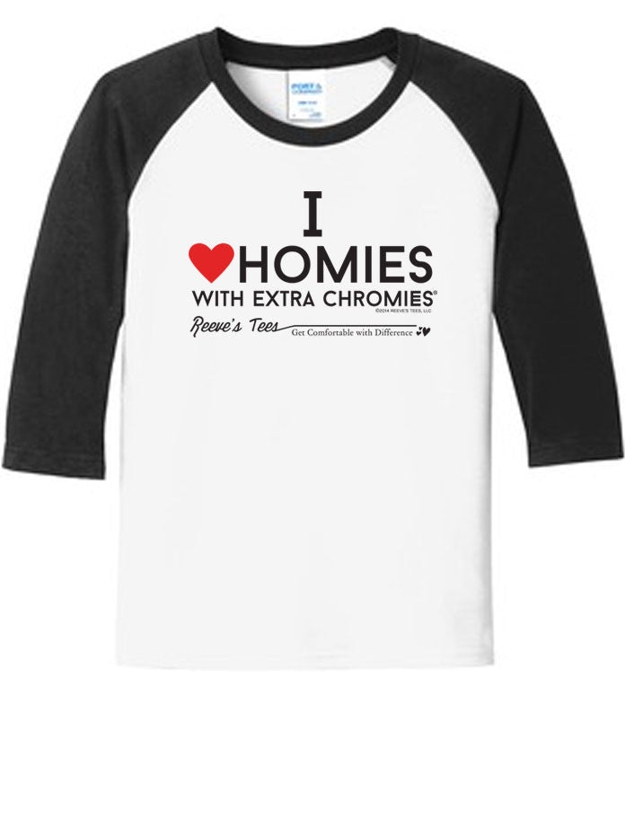 HWEC - I Love Homies with Extra Chromies® - Toddler - 3/4 Sleeve Raglan Tee