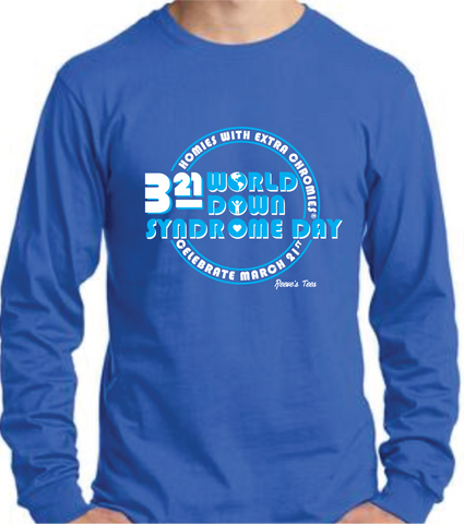 PREORDER - World Down Syndrome Day  - Youth & Adult Long Sleeve Tees