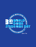 PREORDER - World Down Syndrome Day  - Short Sleeve Tees