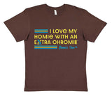 HWEC - I Love My Homie with an Extra Chromie (SUPPORTERS) - Infant - Short Sleeve Tee