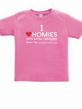 HWEC - I Love Homies with Extra Chromies&reg; - Toddler - Short Sleeve Tee - Multiple Colors